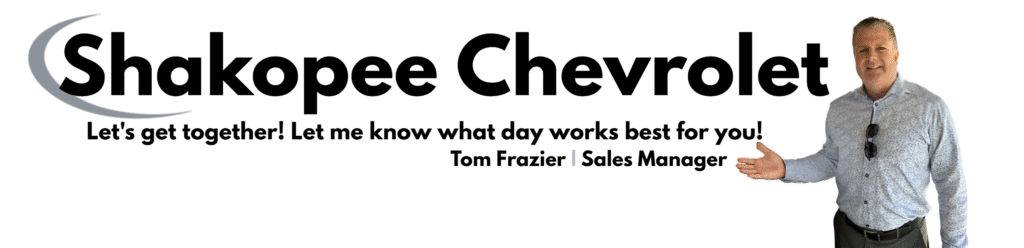 Tom Frazier | Sales Manager at Shakopee Chevrolet